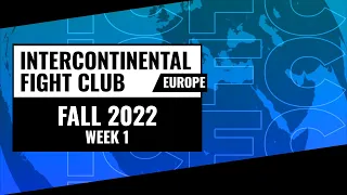 ICFC TEKKEN EU: Fall 2022 - Week 1