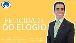 Felicidade no elogio (20/05/2024) - Shinsokan