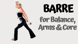 Barre Workout for Balance, Arms & Core - 22 MIN Pure Barre Workout at Home