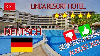 Linda Resort Hotel Bewertungen August 2021