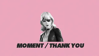 Moment / Thank You | Batman Bugha