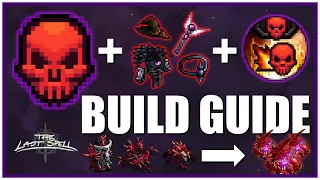 001: Build Guide - Heroes Become Machines (The Last Spell)