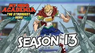 My Hero Academia: The Strongest Hero - Apex Showdown: Season 13 [Qualifier, Server & Cross Knockout]