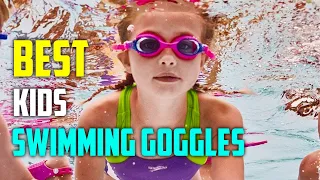 Best Kids Swimming Goggles Reviews [TOP 5 PICKS]