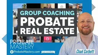 Probate Mastery Group Coaching Call #3 - Live Q&A and training for the probate real estate niche.