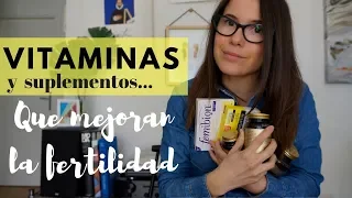 Vitaminas y Suplementos Que Mejoran La Fertilidad | Suddenly This