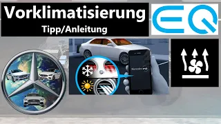 Vorklimatisierung einstellen | EQ-Tipp/-Anleitung | Mikas Mercedes-Benz-Welt