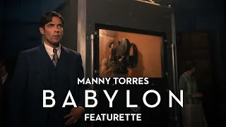 BABYLON | Manny Torres Featurette | Paramount Pictures Australia