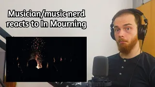 In Mourning - Thornwalker (MUSICIAN/MUSIC NERD REACTION)