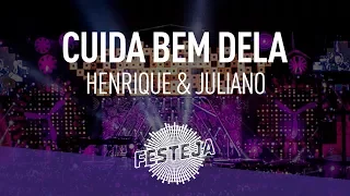 Henrique & Juliano - Cuida Bem Dela (Álbum "Festeja 2015") [Áudio Oficial]