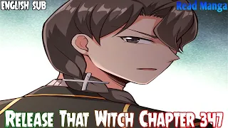 【《R.T.W》】Release that Witch Chapter 347 | The Secret of the God Punishment Army | English Sub