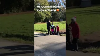 USA/Canada border😍Do not cross illegal