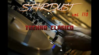 STARDUST VOL 110 TECHNO CLASICO