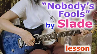 Slade Nobody's Fools lesson