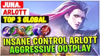 Insane Control Arlott Aggressive Outplay [ Top Global Arlott ] Juna. - Mobile Legends Emblem & Build