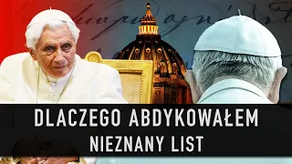 DLACZEGO ABDYKOWAŁEM. NIEZNANY LIST PAPIEŻA BENEDYKTA XVI I Podcast