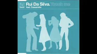 RuiDaSilva - Touch Me (Original 12" mix)