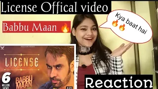 REACTION ON LICENSE OFFICAL VIDEO REACTION | BABBU MAAN | PUNJABI SONG REACTION | BEAUTYANDREACTION