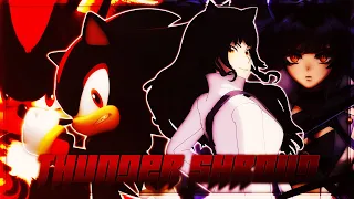 Sonic and RWBY: "Thunder Shroud" [Brandon Yates] 「AMV/GMV」