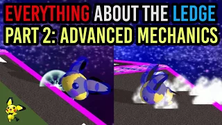 EVERYTHING You Need To Know About The Ledge - Part 2: Advanced Mechanics - Super Smash Bros. Melee