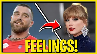 What Travis Kelce Had To Say About His REAL FEELINGS For Taylor Swift!
