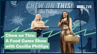Chew on This: A Food Game Show with Cecilia Phillips