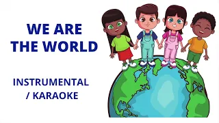 WE ARE THE WORLD | INSTRUMENTAL | KARAOKE | Action Song Practice