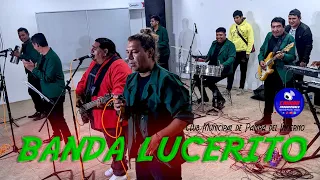 Banda Lucerito en Club Municipal de Pampa del Infierno   22 10 22