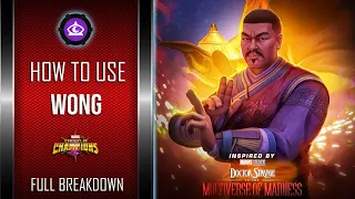 How To Use WONG Easily | Full Breakdown | Marvel Contest Of Champions