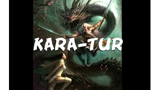 Exploring Kara-Tur