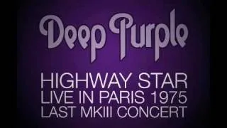 Deep Purple - Highway Star Live in Paris 1975 - Last MKIII concert