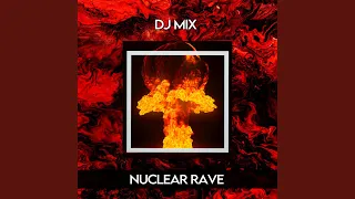 Dark Hard Techno - Nuclear Rave (Mixed by RTTWLR)