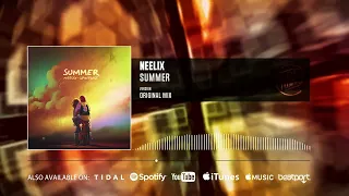 Neelix - Summer (Official Audio)