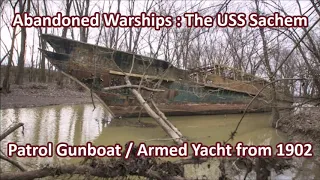 Abandoned Warships: USS Sachem ( World War I )