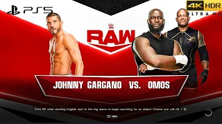 WWE 2K22 (PS5) - JOHNNY GARGANO vs OMOS | RAW, NOV. 21, 2022 [4K 60FPS HDR]