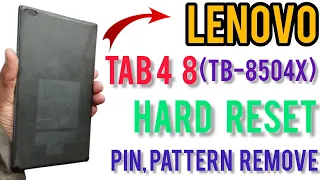 Lenovo tab4 8(TB- 8504X) Hard reset without PC pin, pattern remove