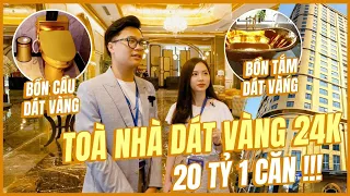 Nhà Vlog: Khám Phá Toà Nhà Dát Vàng 24k đầu tiên ở Hà Nội - 20 tỷ 1 căn !!!