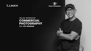 Commercial Photography with Roy Genggam