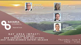 Bay Area Impact: New Urgency, New Solutions - 2021 Homelessness Report Release