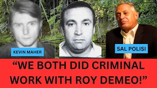 Sal Polisi & Kevin Maher On Their Criminal Dealings With Roy DeMeo | Gambino Crime Family |