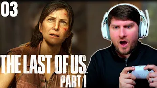 First Playthrough! | The Last of Us | Part 3