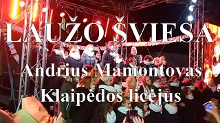 Laužo šviesa / Andrius Mamontovas / Foje / Klaipedos licėjaus choras/ 2021-12-17