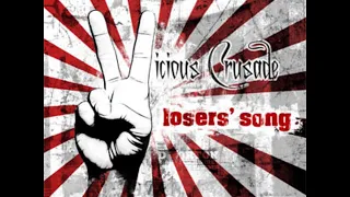 Vicious Crusade - Loser's Song