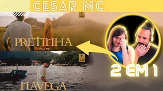 REACT 2 EM 1 | MÚSICOS REAGINDO | CESAR MC - "NAVEGA" E "PRETINHA" | REACT/ANÁLISE