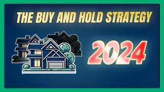 How The Buy And Hold Strategy Evolved In 2024