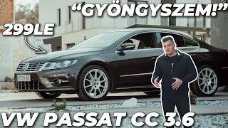 "Gyöngyszem!" - VOLKSWAGEN CC 3.6 VR6 (299LE) - BEMUTATÓ | HASZNÁLTTESZT