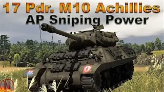 WT || 17 Pdr M10 Achillies - Sniping Duel