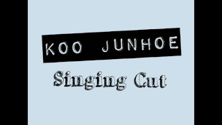 Koo Junhoe Singing Cut Compilation (Audio)