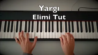 Yargı - Elimi Tut Piano Dizi Müziği Toygar Işıklı