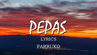 Farruko - Pepas (Lyrics) - English songs by TuneOne